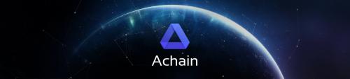 Achain's Preliminary Plan Announced